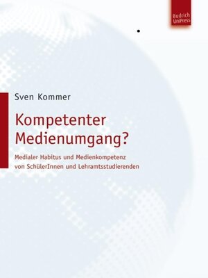 cover image of Kompetenter Medienumgang?